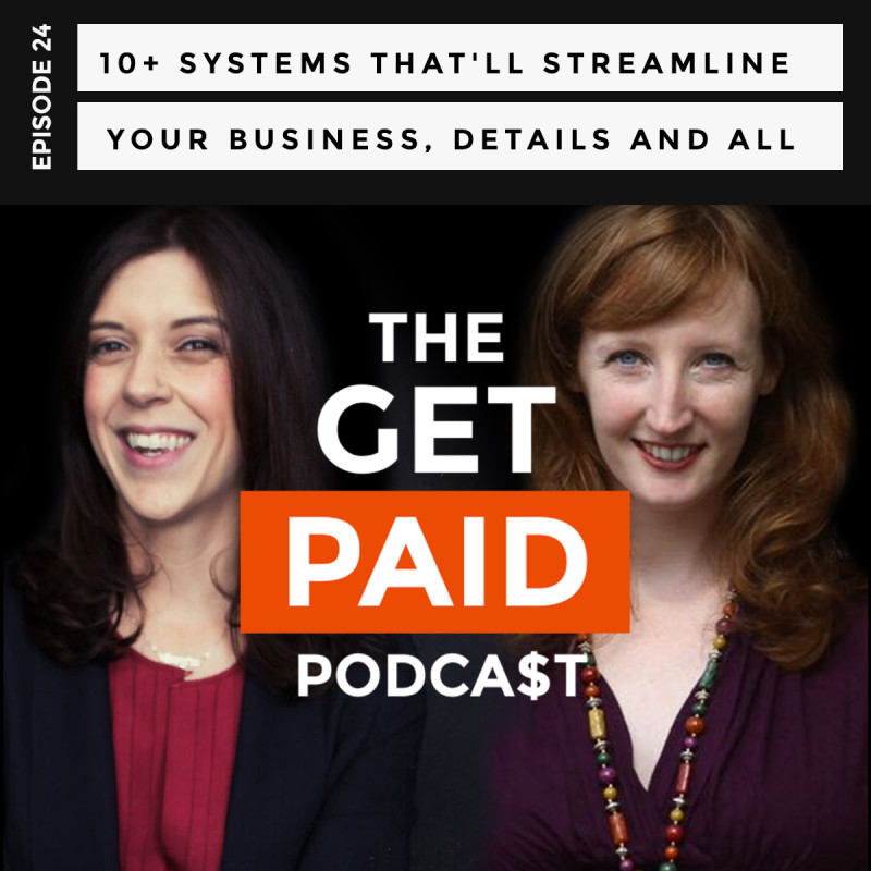 The Get Paid Podcast - Systems